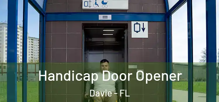Handicap Door Opener Davie - FL